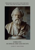 Sokrates im Spiegel der Geschichte (eBook, ePUB) Sokrates im Spiegel der Geschichte (eBook, ePUB)