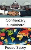 Confianza y suministro (eBook, ePUB)