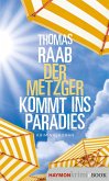 Der Metzger kommt ins Paradies (eBook, ePUB)