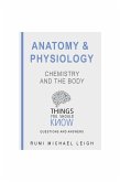 Anatomy and Physiology: Chemistry and the Body (eBook, ePUB)
