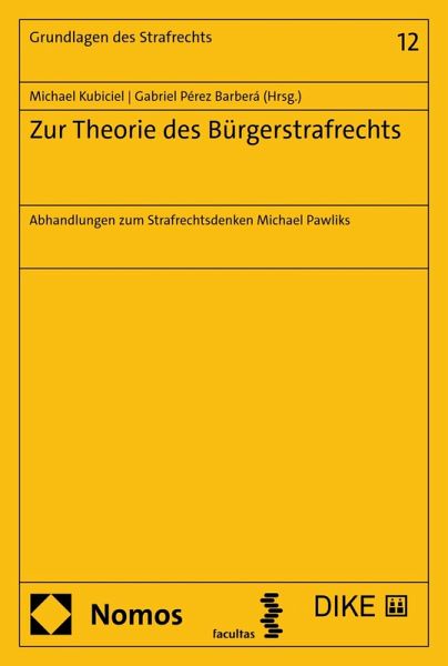 Zur Theorie des Bürgerstrafrechts (eBook, PDF) Zur Theorie des Bürgerstrafrechts (eBook, PDF)