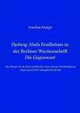 Hedwig Abels Feuilletons in der Berliner Wochenschrift 'Die Gegenwart' (eBook, ePUB)