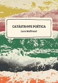 Catástrofe poética (eBook, ePUB)