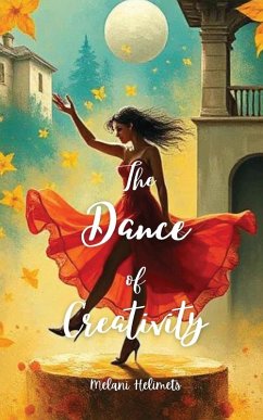 The Dance of Creativity - Helimets, Melani