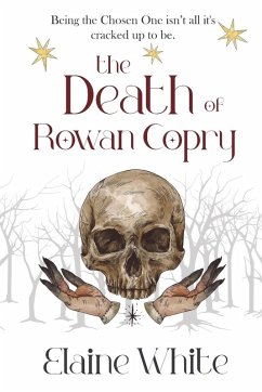 The Death of Rowan Copry - White, Elaine