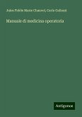 Manuale di medicina operatoria