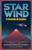 Star Wind A Pirâmide do Destino