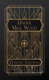 Under Milk Wood Under Milk Wood