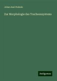 Zur Morphologie des Tracheensystems