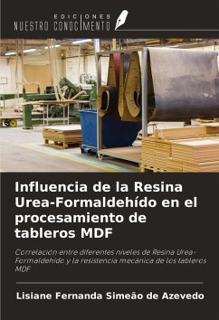 Cover Influencia de la Resina Urea-Formaldehído en el procesamiento de tableros MDF