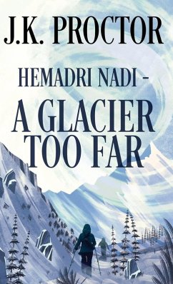 Cover Hemadri Nadi - A Glacier Too Far