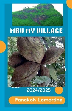 Mbu My Village - Lamartine, Fanakoh Mbu My Village - Lamartine, Fanakoh