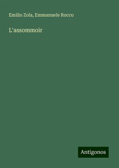 L'assommoir - Zola, Emilio; Rocco, Emmanuele