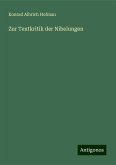 Zur Textkritik der Nibelungen