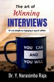 The art of Winning Interviews The art of Winning Interviews
