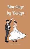 Marriage by Design