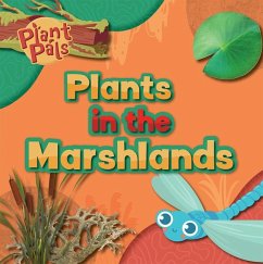 Plants in the Marshlands - Andrews, E C