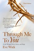 Through Me To You