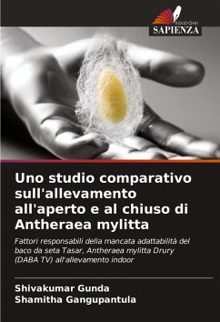 Cover Uno studio comparativo sull'allevamento all'aperto e al chiuso di Antheraea mylitta