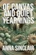 Of Canvas and Quiet Yearnings - Bild 1