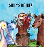 SULLY'S BIG IDEA SULLY'S BIG IDEA