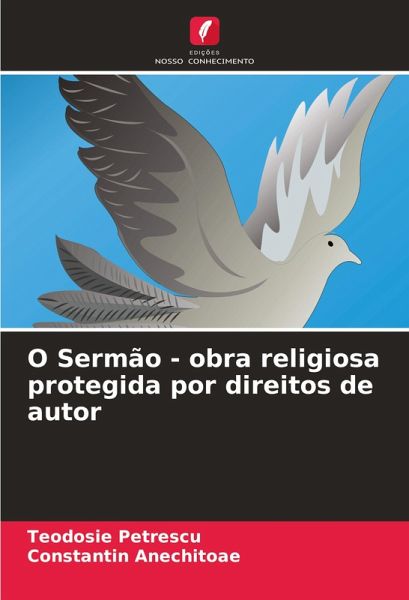 O Sermão - obra religiosa protegida por direitos de autor O Sermão - obra religiosa protegida por direitos de autor