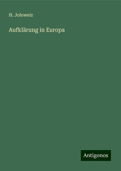 Aufklärung in Europa - Joloweiz, H.