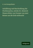 Aufzählung und Beschreibung der Flechtenarten, welche Dr. Heinrich Wawra Ritter von Fernsee von zwei Reisen um die Erde mitbracht