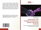 Optimisation d¿un Problème de Contact par Réseaux Neuronaux Profonds