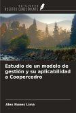 Estudio de un modelo de gestión y su aplicabilidad a Coopercedro