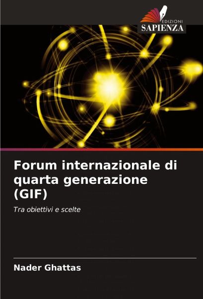 Forum internazionale di quarta generazione (GIF) Forum internazionale di quarta generazione (GIF)