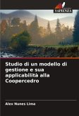 Studio di un modello di gestione e sua applicabilità alla Coopercedro