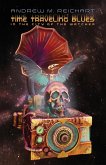 Time Traveling Blues in the City of the Watcher Time Traveling Blues in the City of the Watcher