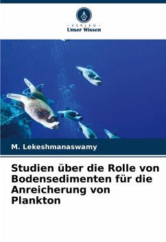 Studien über die Rolle von Bodensedimenten für die Anreicherung von Plankton - Lekeshmanaswamy, M.