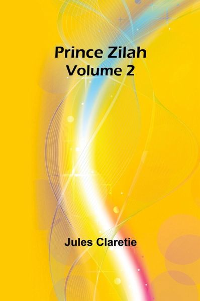 Prince Zilah - Volume 2