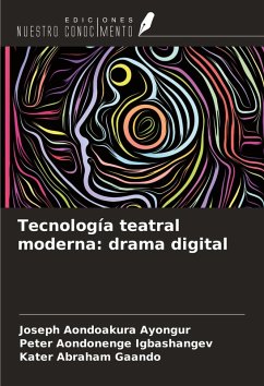 Cover Tecnología teatral moderna: drama digital