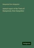 Annual report of the Town of Hampstead, New Hampshire