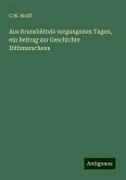 Aus Brunsbüttels vergangenen Tagen, ein Beitrag zur Geschichte Dithmarschens