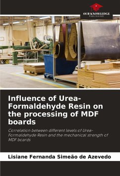 Influence of Urea-Formaldehyde Resin on the processing of MDF boards - Azevedo, Lisiane Fernanda Simeão de