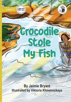 Cover Crocodile Stole My Fish - Our Yarning