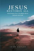 Jesus Restores All
