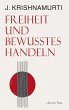 Freiheit und bewusstes Handeln - Bild 1