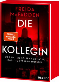 Cover Die Kollegin - Wer hat sie so sehr gehasst, dass sie sterben musste?