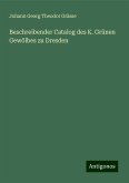 Beschreibender Catalog des K. Grünen Gewölbes zu Dresden