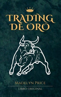 Trading de Oro - Price, Madelyn