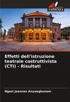 Cover Effetti dell'istruzione teatrale costruttivista (CTI) - Risultati