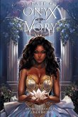 A Fate of Onyx & Ivory A Fate of Onyx & Ivory