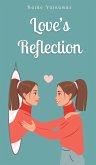 Love's Reflection