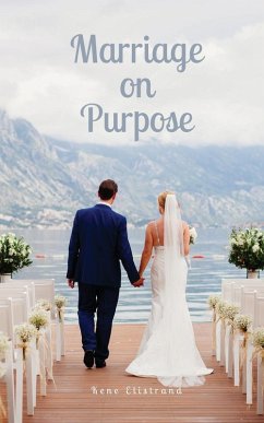 Marriage on Purpose - Elistrand, Kene