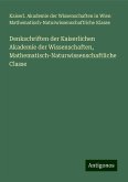 Denkschriften der Kaiserlichen Akademie der Wissenschaften, Mathematisch-Naturwissenschaftliche Classe